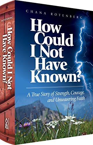 [9781680253672] How Could I Not Have Known? A True Story of Strength, Courage, and Unwavering Faith