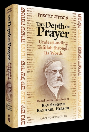 [9781680254891] The Depth of Prayer: Understanding Torah Through its Words