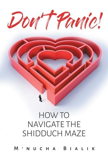 [9781680255201] Don't Panic: How to Navigate the Shidduch Maze