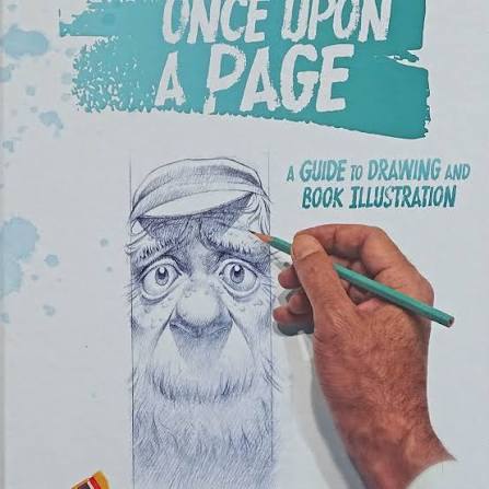 [9781684545728] Once Upon A Page: A Guide To Drawing And Book Illustration