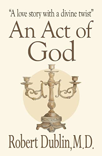 [9781722825225] An Act of God: A love story with a divine twist