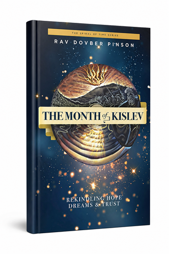 [9781733813099] The Month of Kislev: Rekindling Hope, Dreams and Trust | The Spiral of Time series 