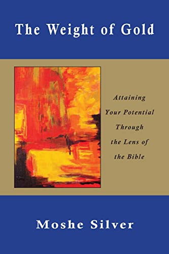 [9781736034712] The Weight of Gold: Attaining Your Potential Through the Lens of the Bible