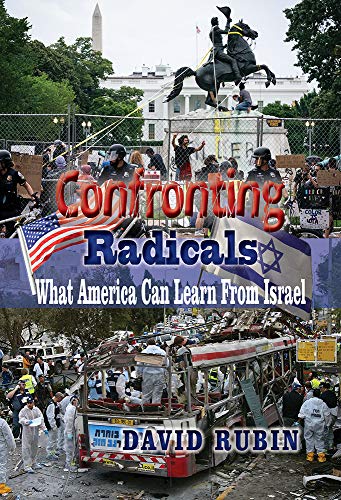 [9781736201602] Confronting Radicals: What America Can Learn From Israel