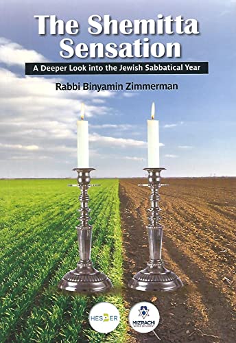 [9781737761709] The Shemitta Sensation - A Deeper Look into the Jewish Sabbatical Year