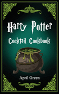 [9781802327946] Harry Potter Cocktail Cookbook