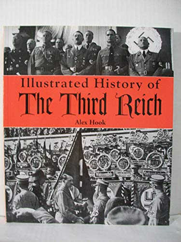 [9781844060818] Illustrated History of the Third Reich