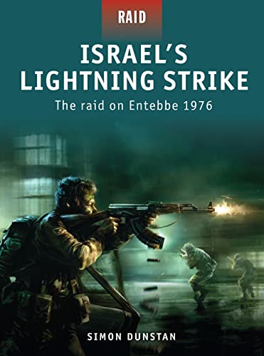[9781846033971] Israel’s Lightning Strike: The raid on Entebbe 1976
