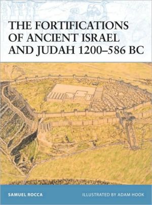 [9781846035081] The Fortifications of Ancient Israel and Judah 1200–586 BC (Fortress Book 91)