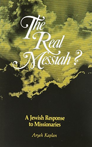[9781879016118] The Real Messiah? A Jewish Response to Missionaries