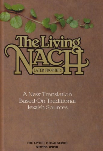 [9781885220073] The Living Nach: The Later Prophets