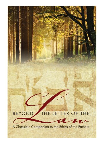 [9781886587151] Beyond the Letter of the Law: A Chassidic Companion to the Ethics of the Fathers