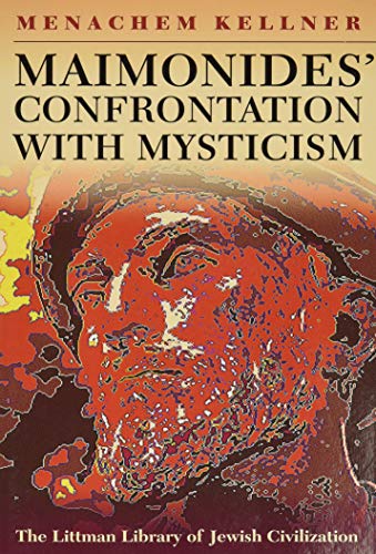 [9781906764159] Maimonides' Confrontation with Mysticism (The Littman Library of Jewish Civilization)
