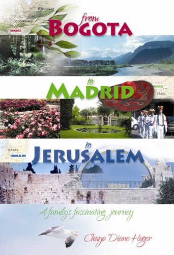 [9781931681681] from Bogota to Madrid to Jerusalem