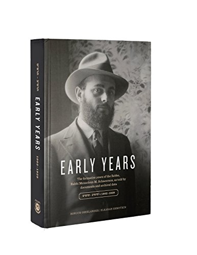 [9781932349047] Early Years: the Formative years of the Rebbe, Rabbi Menachem M. Schneerson