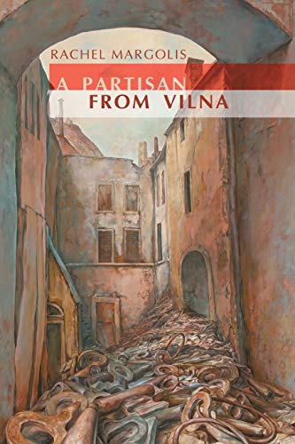 [9781934843956] A Partisan from Vilna (Jews of Poland)