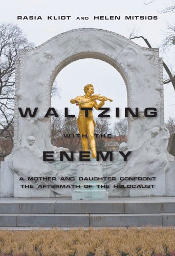 [9781936068210] Waltzing with the Enemy: A Mother and Daughter Confront the Aftermath of the Holocaust