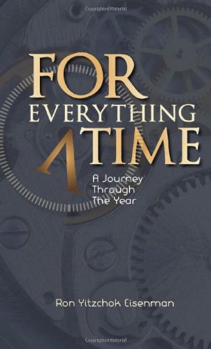 [9781937887117] For Everything a Time - A Journey Through the Year
