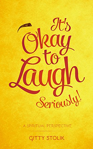 [9781937887469] It's Okay To Laugh Seriously