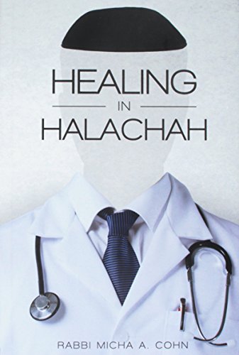 [9781937887797] Healing in Halachah