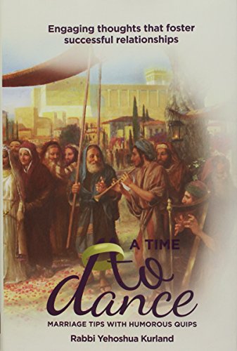 [9781937887834] A Time to Dance - Marriage Tips with Humorous Quips