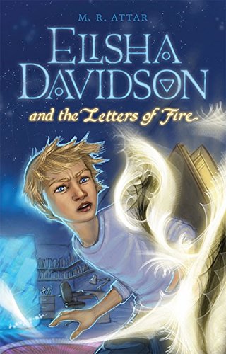 [9781940516202] Elisha Davidson and the Letters of Fire