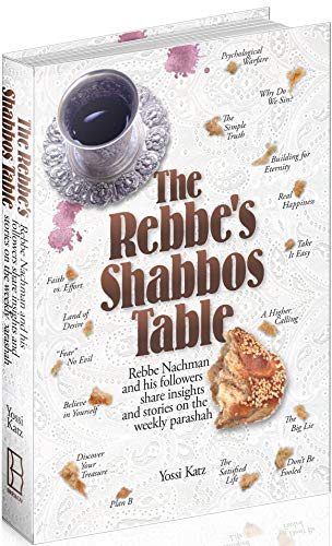 [9781944731298] The Rebbe's Shabbos Table - Weeky Parasah