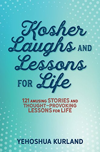 [9781946351203] Kosher Laughs and Lessons for Life
