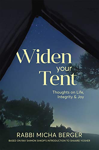 [9781946351555] Widen Your Tent: Thoughts on Life, Integrity & Joy