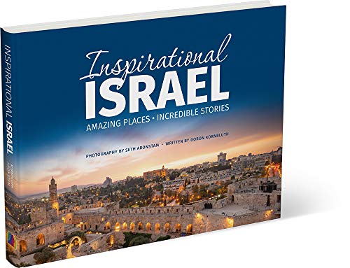 [9781946351685] Inspirational Israel: Amazing Places, Incredible Stories