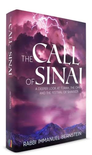 [9781946351739] The Call of Sinai: A Deeper Look at Torah, The Omer and The Festival of Shavuos