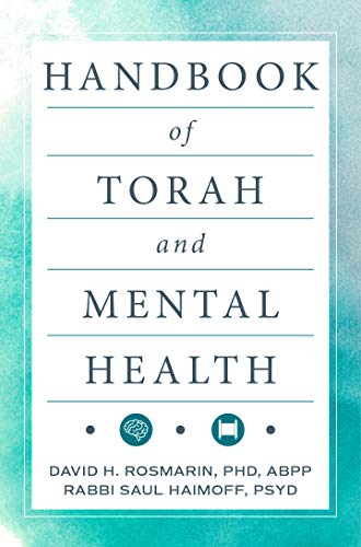 [9781946351845] Handbook of Torah and Mental Health