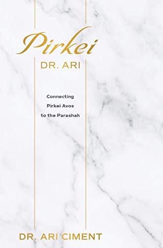 [9781946351913] Pirkei Dr. Ari: Connecting Pirkei Avos to the Parashah