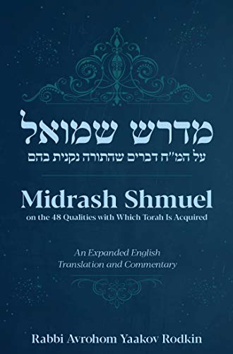 [9781946351999] Midrash Shmuel: On the 48 Qualities with Which Torah is Acquired