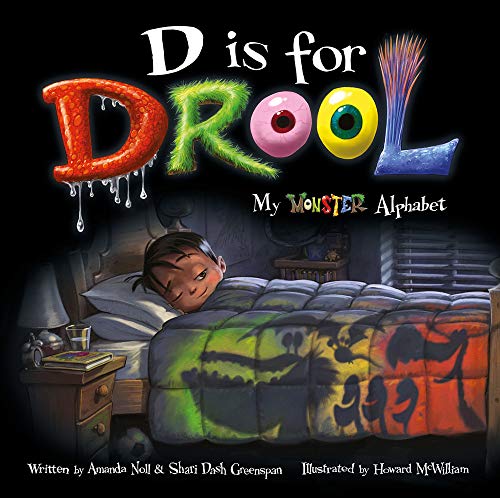 [9781947277496] D is for Drool: My Monster Alphabet (I Need My Monster)