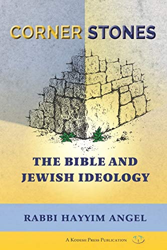[9781947857438] Cornerstones: The Bible and Jewish Ideology
