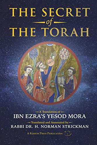 [9781947857568] The Secret of the Torah: A Translation of Ibn Ezra's Yesod Mora