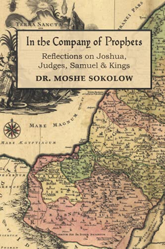 [9781947857636] In the Company of Prophets: Reflections on Joshua, Judges, Samuel & Kings