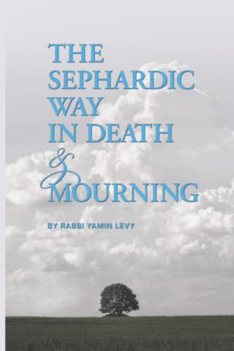 [9781947857896] The Sephardic Way in Death and Mourning