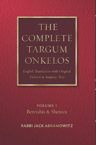 [9781947857933] The Complete Targum Onkelos: English Translation with Original Hebrew and Aramaic Text | Volume 1