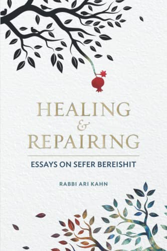 [9781947857995] Healing & Repairing: Essays on Sefer Bereishit