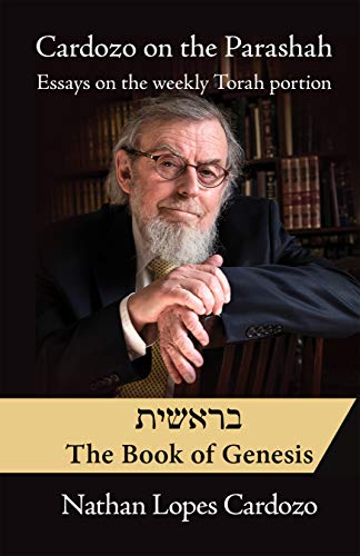 [9781948403108] Cardozo on the Parashah: Essays on the Weekly Torah Portion: Volume 1 - Bereshit/Genesis