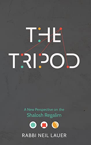 [9781957579139] The Tripod: A New Perspective On The Shalosh Regalim
