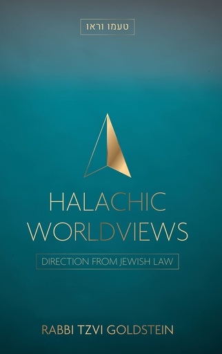 [9781957579603] Halachic Worldviews: Directions from Jewish Law