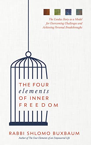 [9781957579641] The Four Elements of Inner Freedom: The Exodus story as a model for overcoming challenges and acheiving personal breakthroughs