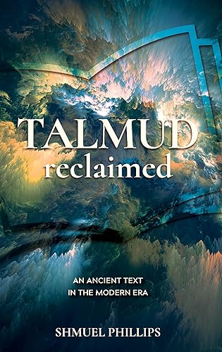 [9781957579986] Talmud Reclaimed: An Ancient Text in the Modern Era