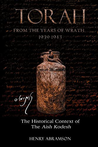 [9781975983727] Torah from the Years of Wrath 1939-1943: The Historical Context of the Aish Kodesh