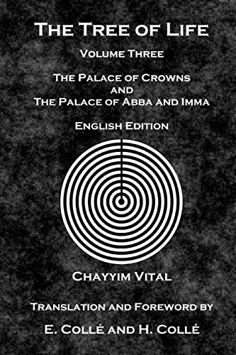 [9781979572071] The Tree of Life: The Palace of Crowns and the Palace of Abba and Imma - English Edition
