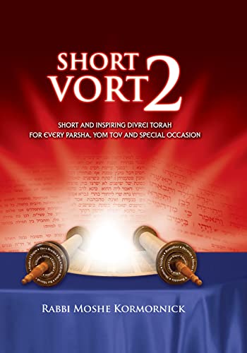[9781988022734] Short Vort #2: Short And Inspiring Divrei Torah For Every Parsha, Yom Tov And Special Occasion