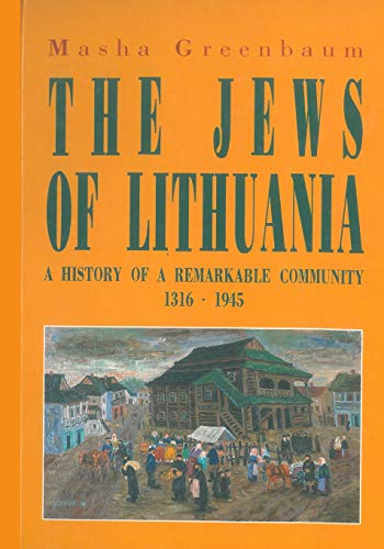 [9789652291325] The Jews of Lithuania: A History of a Remarkable Community 1316-1945